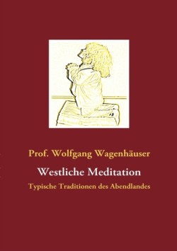 Westliche Meditation