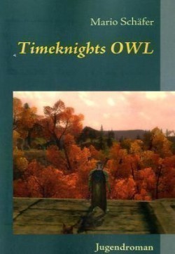 Timeknights OWL