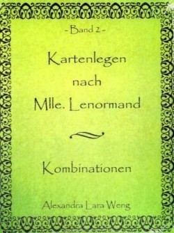 Kartenlegen nach Mlle. Lenormand