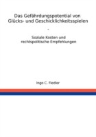 Gefährdungspotential von Glücks- und Geschicklichkeitsspielen