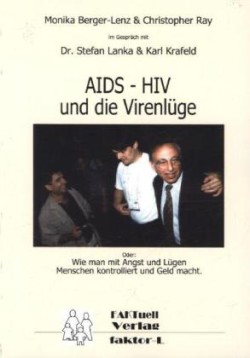 HIV - AIDS und die Virenlüge