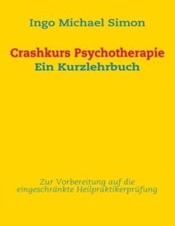Crashkurs Psychotherapie