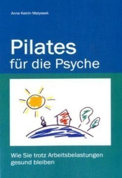 Pilates für die Psyche