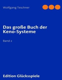 große Buch der Keno-Systeme