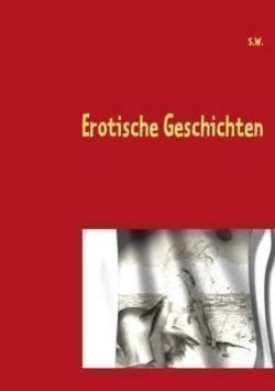 Erotische Geschichten