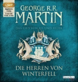 Das Lied von Eis und Feuer - Die Herren von Winterfell, 3 Audio-CD, 3 MP3