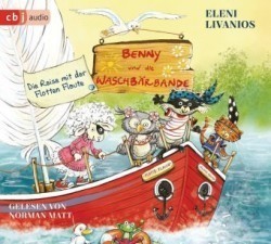 Benny und die Waschbärbande - Unterwegs mit der Flotten Flaute, 1 Audio-CD