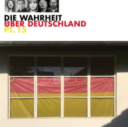 Die Wahrheit über Deutschland Teil 15.Tl.15,1 Audio-CD