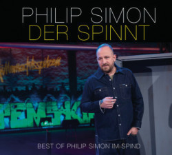 Der spinnt - Best-of Philip Simon im Spind, 1 Audio-CD