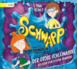 Schwapp, der Geheimschleim - Der große Schleimassel, 2 Audio-CD