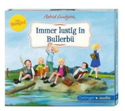 Wir Kinder aus Bullerbü 3. Immer lustig in Bullerbü, 1 Audio-CD