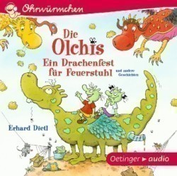 Die Olchis. Ein Drachenfest für Feuerstuhl und andere Geschichten, 1 Audio-CD