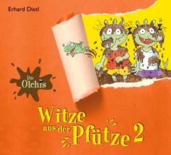 Die Olchis. Matschige Müffelwitze, 1 Audio-CD