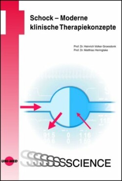 Schock - Moderne klinische Therapiekonzepte