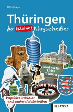 Thüringen für (kleine) Klugscheißer