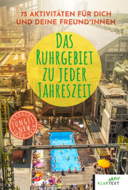 Das Ruhrgebiet zu jeder Jahreszeit