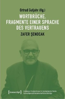 Wortbrüche. Fragmente einer Sprache des Vertrauens