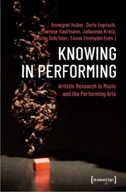 Knowing in Performing