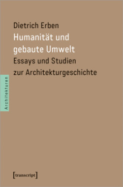Humanität und gebaute Umwelt
