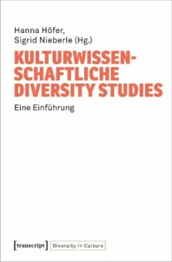 Kulturwissenschaftliche Diversity Studies