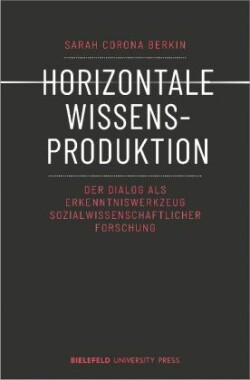 Horizontale Wissensproduktion