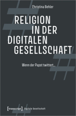 Religion in der digitalen Gesellschaft