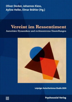 Vereint im Ressentiment