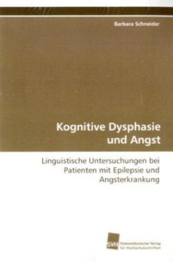 Kognitive Dysphasie und Angst