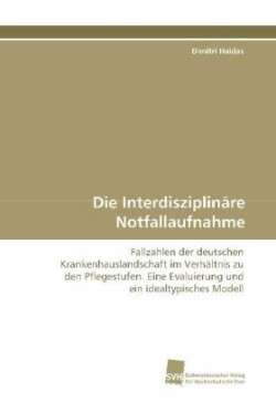 Die Interdisziplinäre Notfallaufnahme