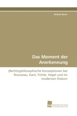 Das Moment der Anerkennung