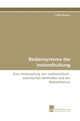 Bediensysteme der Instandhaltung