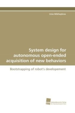 System Design for Autonomous Open-Ended Acquisition of New Behaviors