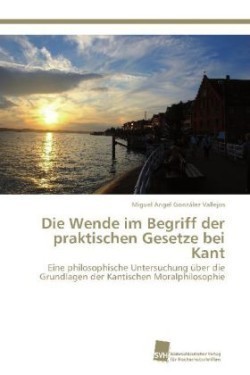 Wende im Begriff der praktischen Gesetze bei Kant