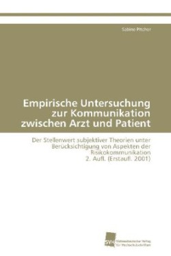 Empirische Untersuchung Zur Kommunikation Zwischen Arzt Und Patient