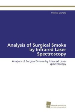 Analysis of Surgical Smoke by Infrared Laser Spectroscopy