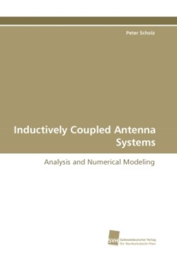 Inductively Coupled Antenna Systems