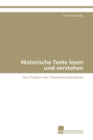 Historische Texte lesen und verstehen
