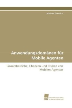 Anwendungsdomanen Fur Mobile Agenten