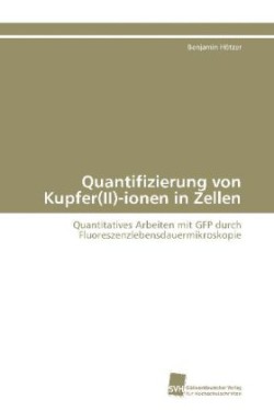 Quantifizierung von Kupfer(II)-ionen in Zellen