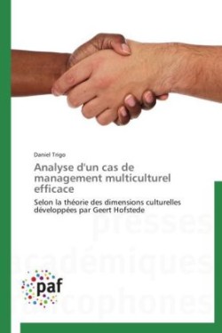 Analyse d'Un Cas de Management Multiculturel Efficace