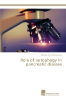 Role of autophagy in pancreatic disease