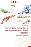 L'effet de la formation a l'entrepreneuriat, cas du vietnam