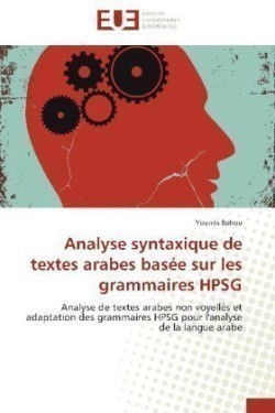 Analyse Syntaxique de Textes Arabes Bas�e Sur Les Grammaires Hpsg