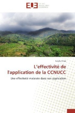 L Effectivité de l'Application de la Ccnucc