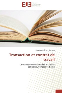 Transaction et contrat de travail