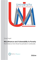 Microfinance and Vulnerability to Poverty. The Evidence from Rural Households in Cambodia