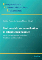 Multimodale Kommunikation in öffentlichen Räumen