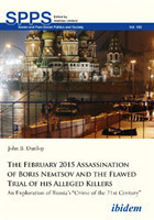 February 2015 Assassination of Boris Nemtsov and the Flawed Trial of his Alleged Killers