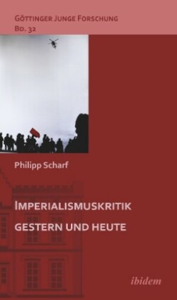 Imperialismuskritik gestern und heute