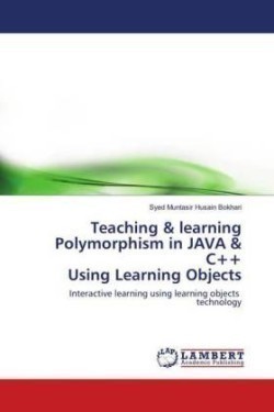 Teaching & learning Polymorphism in JAVA & C++ Using Learning Objects